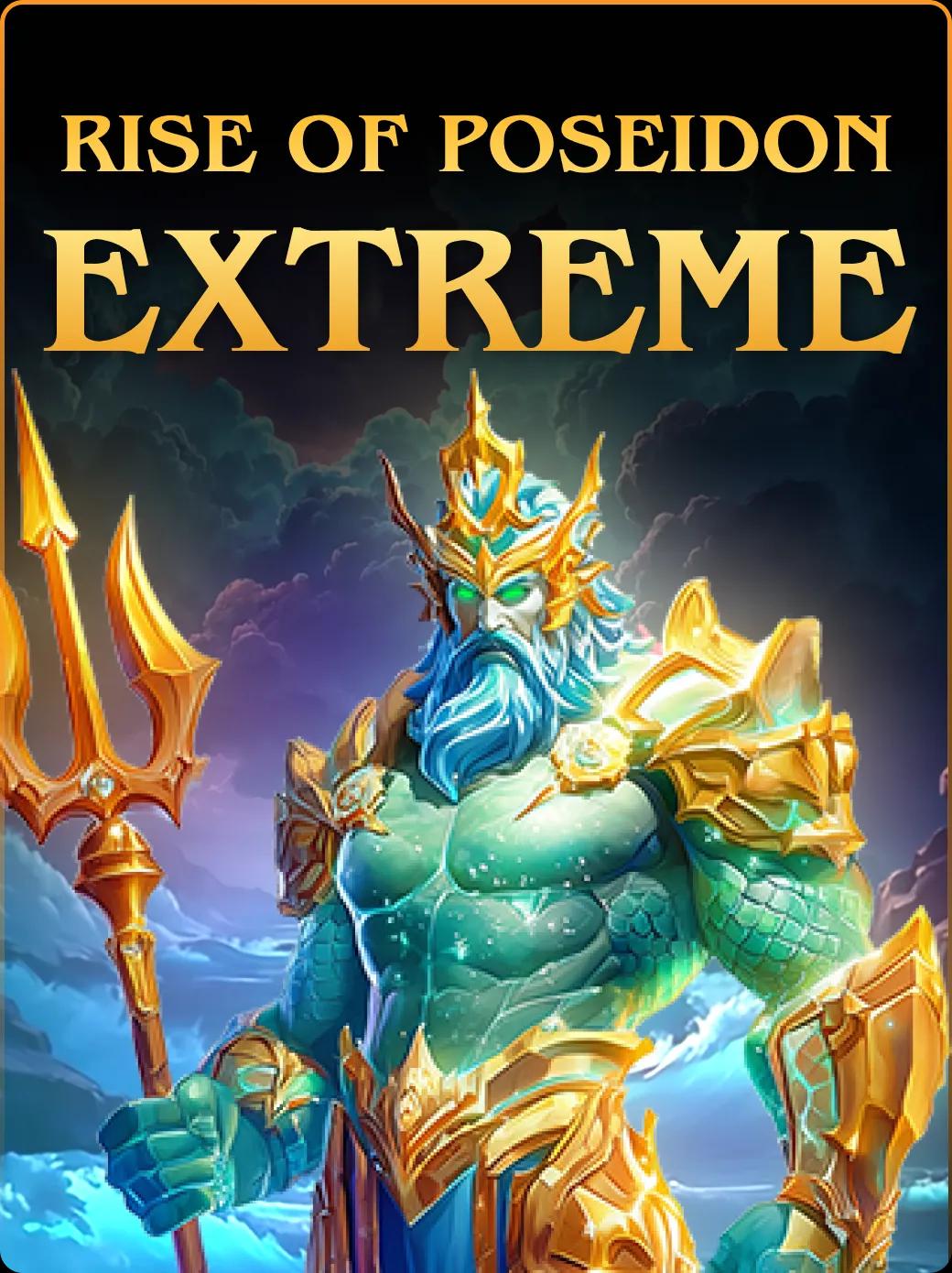 Rise of Poseidon Extreme