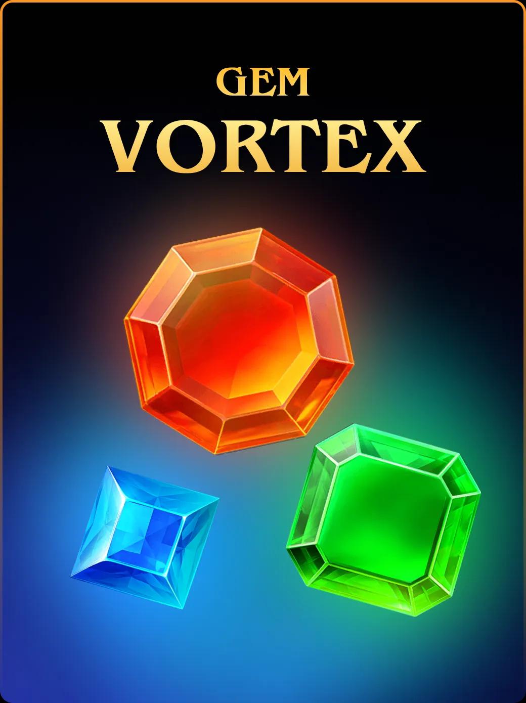 Gem Vortex